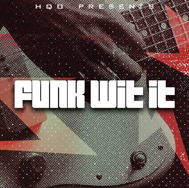 HQO Funk Wit It [WAV] (Premium)