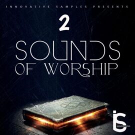 Innovative Samples Sounds Of Worship 2 [WAV] (Premium)