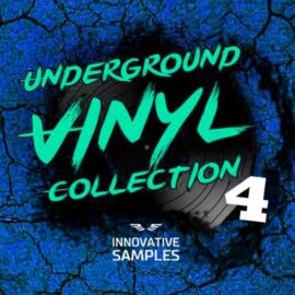 Innovative Samples Underground Vinyl Collection 4 [WAV] (Premium)