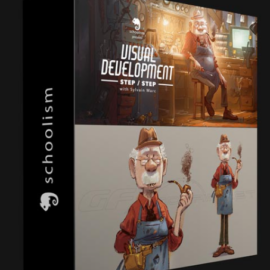 SCHOOLISM – VISUAL DEVELOPMENT STEP BY STEP WITH SYLVAIN MARC (Premium)