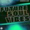 Soundtrack Loops Future Soul Vibes [WAV] (Premium)