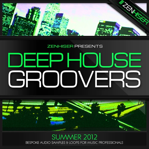 Zenhiser Deep House Groovers [WAV] (Premium)