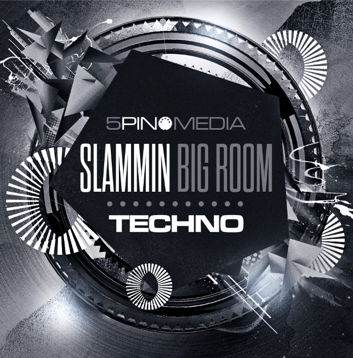 5Pin Media Slammin Big Room Techno [DAW Templates]