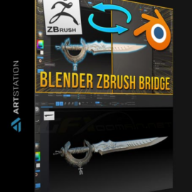 ARTSTATION – BLENDER TO ZBRUSH BRIDGE BY DYLAN ABERNETHY (Premium)