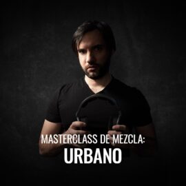 Academia MusicBizz Masterclass De Mezcla Urbana [TUTORiAL] (Premium)