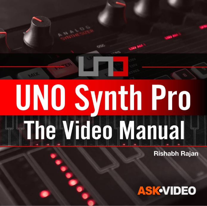 Ask Video Uno Synth Pro 101 Uno Synth Pro Video Manual [TUTORiAL]