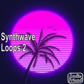 AudioFriend Synthwave Loops 2 [WAV] (Premium)