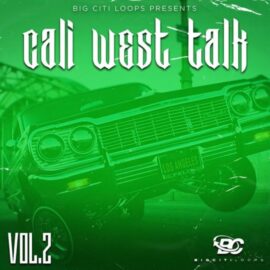 Big Citi Loops Cali West Talk 2 [WAV] (Premium)