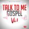 Big Citi Loops Talk To Me Gospel Vol.1 [WAV] (Premium)