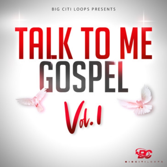 Big Citi Loops Talk To Me Gospel Vol.1 [WAV]