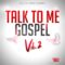 Big Citi Loops Talk To Me Gospel Vol.2 [WAV] (Premium)