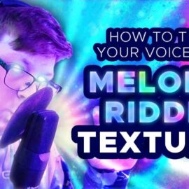 Chime How To Turn Your Voice Into Melodic Riddim Textures [TUTORiAL] (Premium)