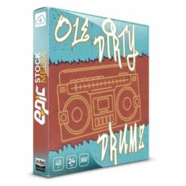 Epic Stock Media Ole Dirty Drumz [WAV] (Premium)