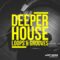 Get Down Samples presents Deeper House Vol.1 [WAV, MiDi] (Premium)