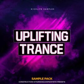 HighLife Samples Uplifting Trance [WAV, MiDi, Synth Presets] (Premium)