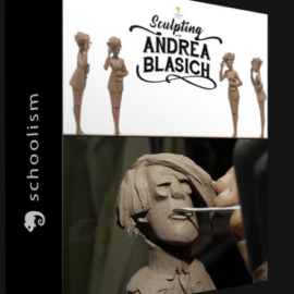 SCHOOLISM – SCULPTING WITH ANDREA BLASICH (premium)