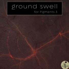 Seed Audio Ground Swell [Synth Presets] (Premium)