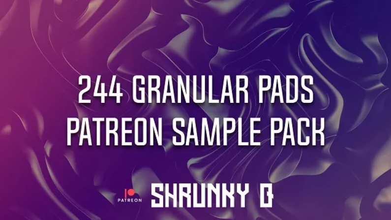 Shrunkyq Granular Pads Patreon Sample Pack [WAV]