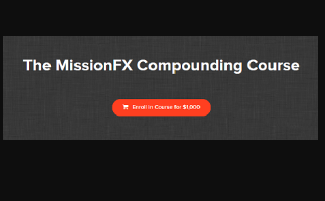 The MissionFX Compounding Course