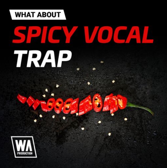 WA Production What About Spicy Vocal Trap [WAV]