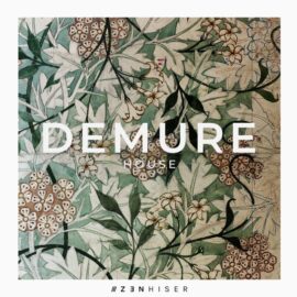 Zenhiser Demure House [WAV] (Premium)