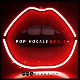 Audentity Records Pop Vocals and FX 2 [WAV] (Premium)