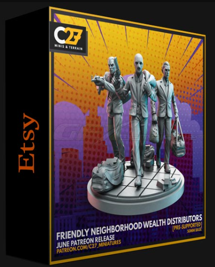 ETSY – C27 MINIATURES – FRIENDLY NEIGHBORHOOD WEALTH DISTRIBUTORS