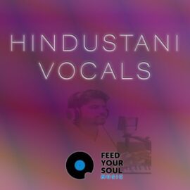 Feed Your Soul Music Hindustani Vocals [WAV] (Premium)