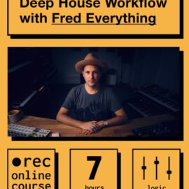 IO Music Academy Deep House Workflow with Fred Everything [TUTORiAL] (Premium)