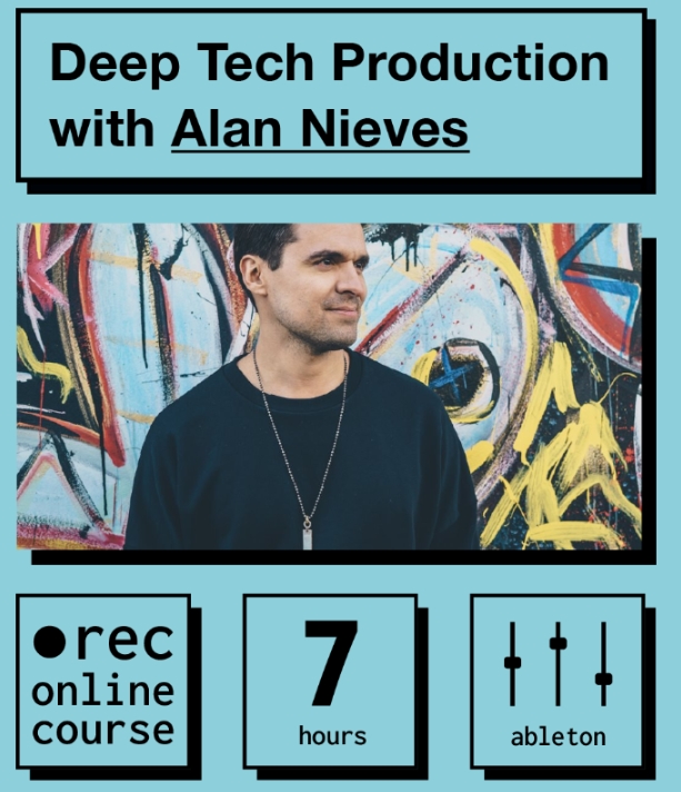 IO Music Academy Deep Tech Production with Alan Nieves [TUTORiAL]