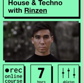 IO Music Academy House and Techno with Rinzen [TUTORiAL] (Premium)