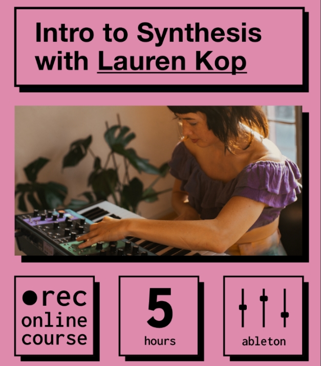 IO Music Academy Intro to Synthesis with Lauren Kop [TUTORiAL]