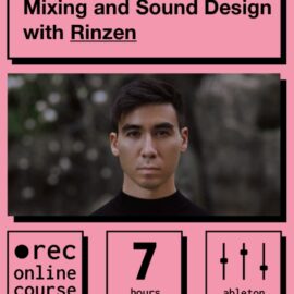 IO Music Academy Mixing and Sound Design with Rinzen [TUTORiAL] (Premium)