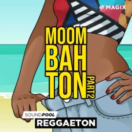 Magix Moombahton Part 2 [WAV] (Premium)