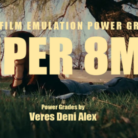 Veres Deni Alex 9 Super 8mm Home Film Emulation Power Grades (Premium)