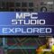 Ask Video MPC Studio 101 MPC Studio Explored [TUTORiAL] (Premium)