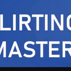 Flirting Master – Attract and Keep Her (Premium)