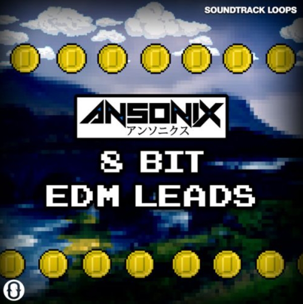 Soundtrack Loops Ansonix 8 Bit EDM Leads [WAV]