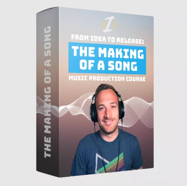 The Making Of A Song: From Idea To Release Music Production Course With Big Z [TUTORiAL]