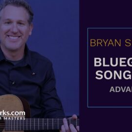 Truefire Bryan Sutton’s Bluegrass Songbook: Advanced [TUTORiAL] (Premium)