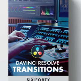 640STUDIO 40+ Transitions Pack for DaVinci Resolve! (Premium)