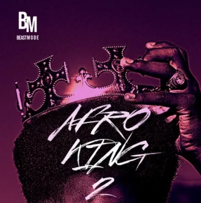 Beast Mode Afro King 2 [WAV]