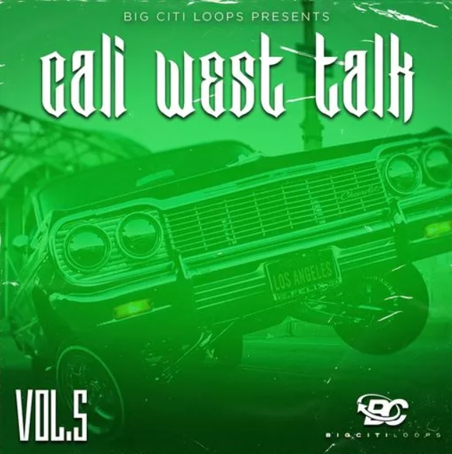 Big Citi Loops Cali West Talk 5 [WAV]