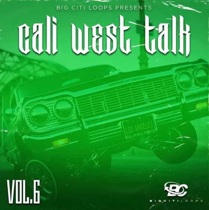 Big Citi Loops Cali West Talk 6 [WAV]