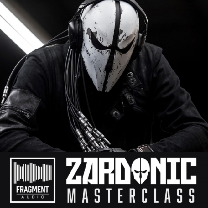 Fragment Audio Zardonic Masterclass and Sample Pack [TUTORiAL, WAV]