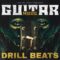 Godlike Loops Guitar Mode Drill Beats [WAV, MiDi] (Premium)