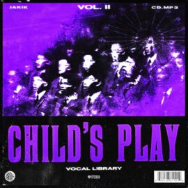 Jakik and CD Child’s Play Vocal Library Vol.2 [WAV] (Premium)