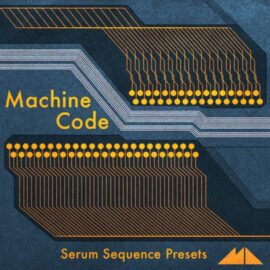 ModeAudio Machine Code Serum Sequence Presets [Synth Presets] (Premium)