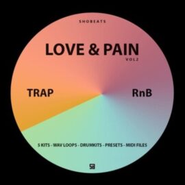 Shobeats Love and Pain Vol.2 [WAV, MiDi, Synth Presets] (Premium)