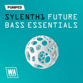 WA Production Pumped Sylenth1 Future Bass Essentials [Synth Presets] (Premium)